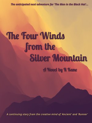 cover image of The Four Winds from the Silver Mountain
